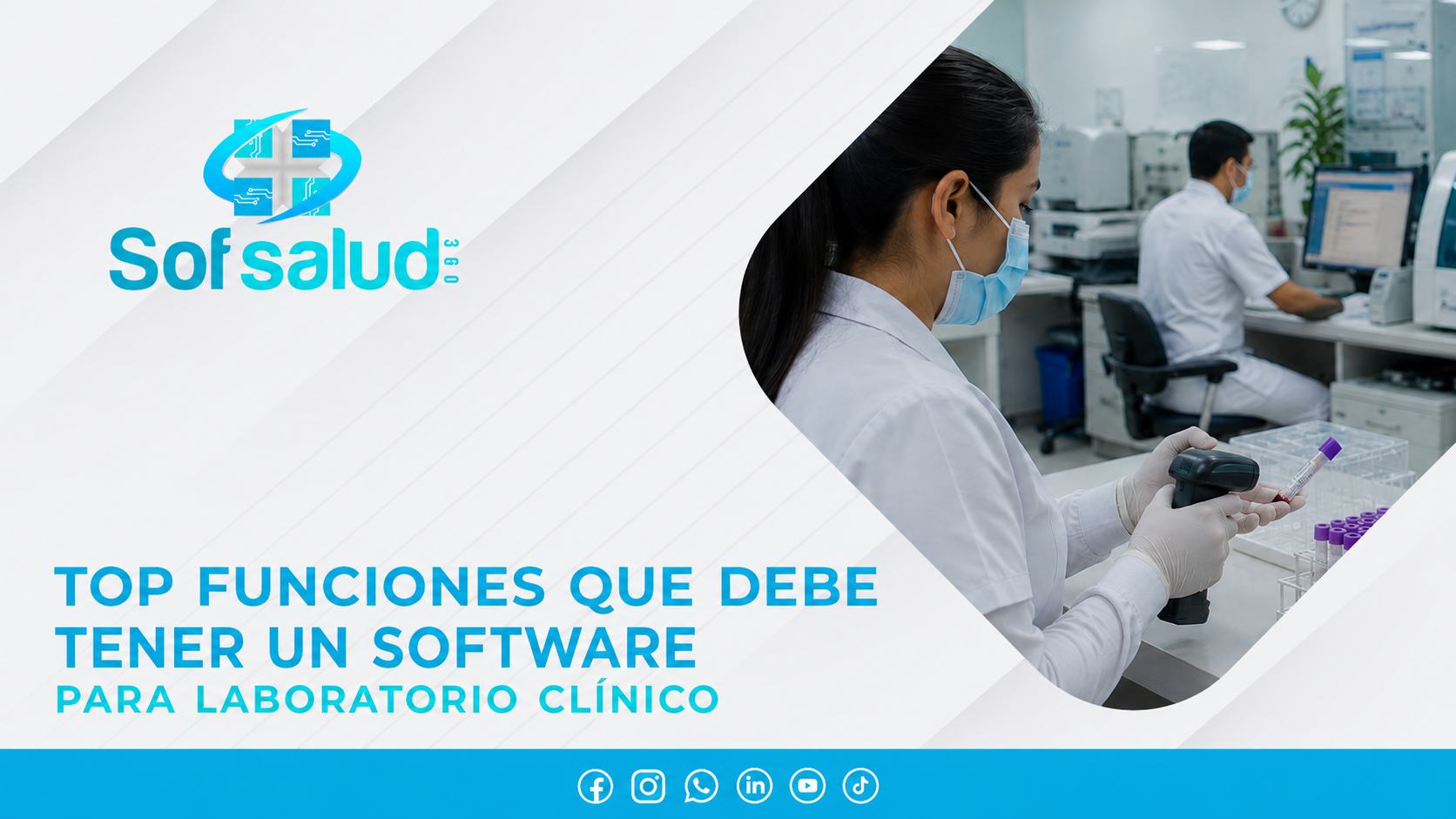 Top funciones que debe tener un software para laboratorio clínico 